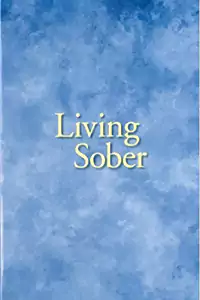 Alcoholics Anonymous Books - Living Sober